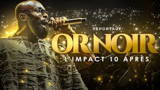 Kaaris OR NOIR : l’impact 10 ans après [REPORTAGE]