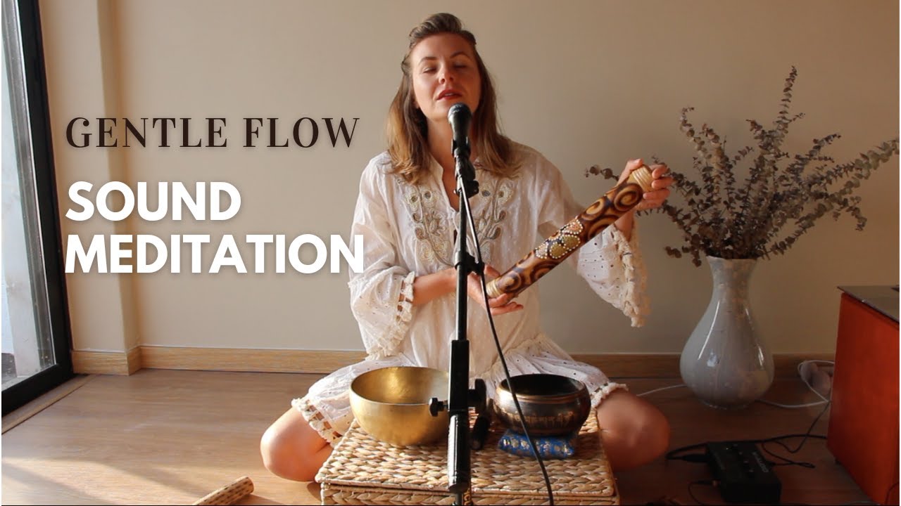 Gentle Flow Sound Meditation | Relax & Go Within - YouTube