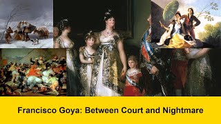 Francisco Goya Between Court And Nightmare