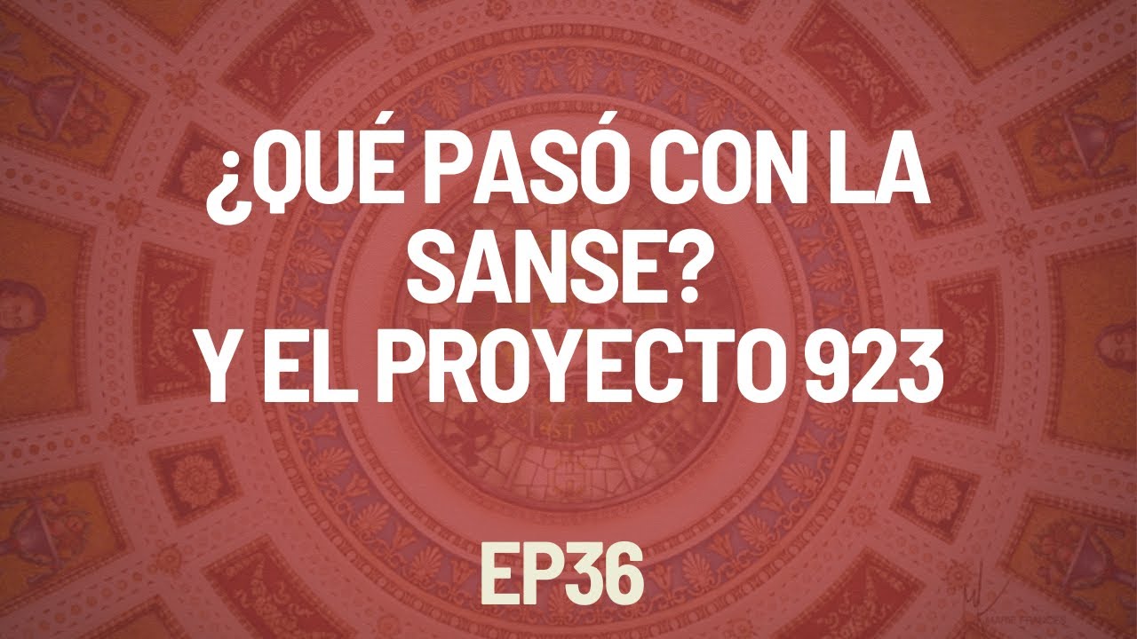 ¿Qué Pasó con la SanSe? y el Proyecto 923 | Sin Separación de Iglesia y Estado Ep36