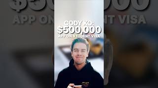 HOW CODY KO MADE $500,000 ON STUDENT VISA 💰📱