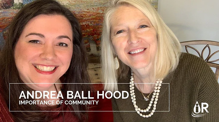 The Importance of Community with Andrea Hood