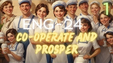 CO-OPERATE AND PROSPER - NIOS - ENGLISH - CHAPTER - 24 - PART - 1 - CLASS 10 - SECONDARY