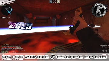 CS:GO ZOMBIE ESCAPE MOD MAP ze_zulu_v2 stage1 (EP810) ZEDDY SERVER