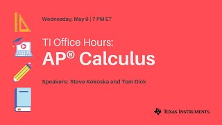 TI Office Hours: AP Calculus (Part 4)