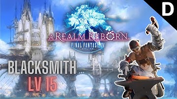 Final Fantasy XIV: A Realm Reborn - Blacksmith Class Quests Level 15