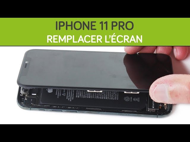 Comment remplacer l'ecran iPhone 11Pro 