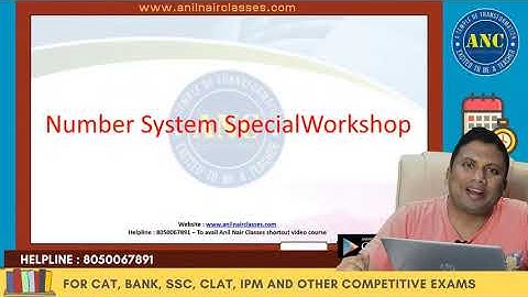 Number System Special CAT Workshop | Anil Nair Concepts, Shortcuts & Tricks | CAT Exam