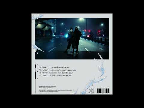 MSKD - Je Gravite Autour Du Soleil [MSKDR07]