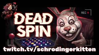 DeadSpin ~ VOD Twitch ~ Le playtest super cool omg !!