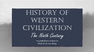 Western Civilization - 9th Century
