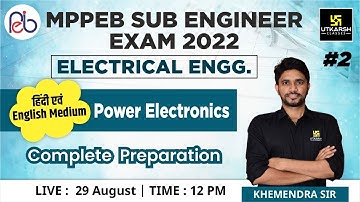 MPPEB Sub Engineer Exam | Power Electronics #2 | Complete Preparation | Khemendra Sir