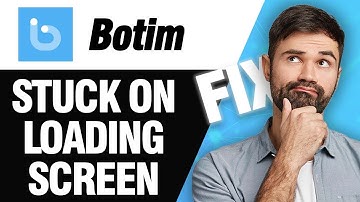 How To Fix Botim App Stuck On Loading Screen | Easy Quick Solution