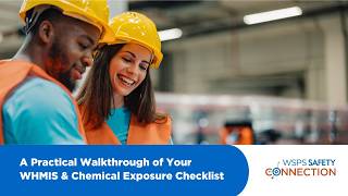 Safety Connection | WHMIS & Chemical Exposure Checklist