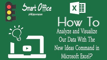 How To Analyze and Visualize Our Data With The New Ideas Command in Microsoft Excel?