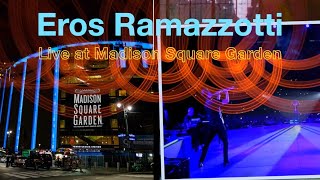 Eros Ramazzotti Live at Madison Square Garden