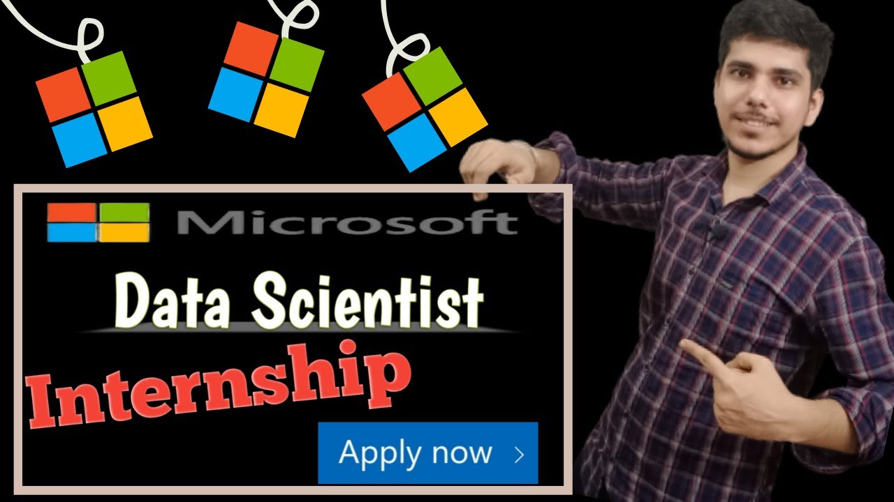 microsoft internship 2021 microsoft data scientist internship 2021