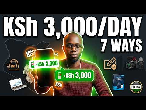 7 Best Ways To Make 3000 a Day in Kenya