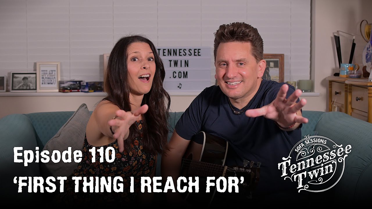'First Thing I Reach For' -  Ashley McBryde Cover - The Sofa Sessions with Tennessee Twin 