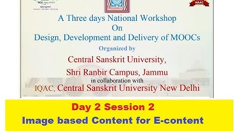 Day 2 Session 2: Image based Content for E-content by Prof. Amita Pandey Bhardwaj, SLBS, NSU, Delhi