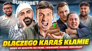 DENIS ZAŁĘCKI vs SZACHTA NA FAME 30, DANIEL MAGICAL W POLSAT, BŁOŃSKI ZRYWA Z YOUNG LEOSIA (WARDĘGA)