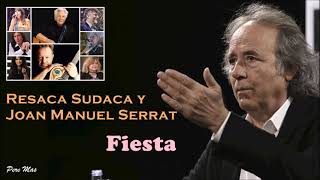 JMSerrat y Resaca Sudaca - Fiesta - Antología Desordenada (2014)