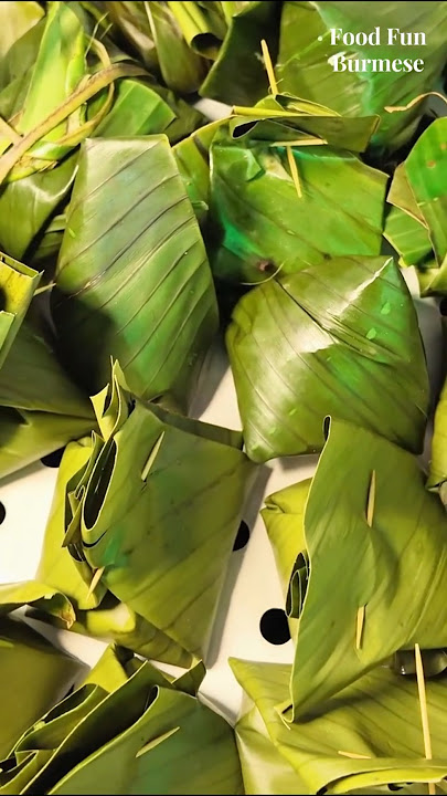ဂျူးဖူးဟင်းထုပ် 3 (Hin Htoke) | Steamed Flour & Chive Buds