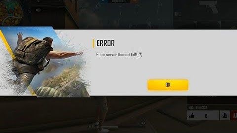 Free Fire Error Game Server time out (mm_7) || Free Fire Error Game server time out problem