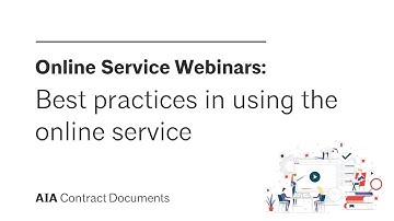Best Practices in Using the AIA Contract Documents Online Service While Teleworking