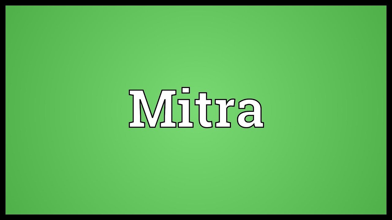 Mitra Meaning YouTube Mitra Meaning YouTube