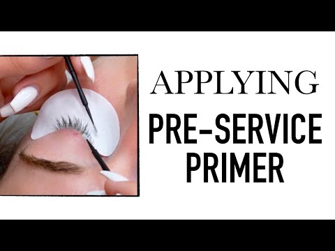 How to Apply Pre-Service Primer | Lash Extension Tips