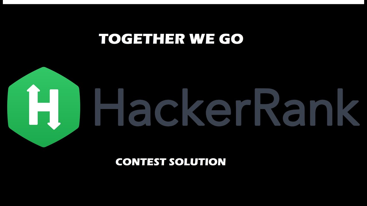 Together we go | HackerRank Question | greedy based approach - YouTube