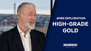 Information Amex Exploration CEO & Director Victor Cantore Interview | Nordic Funds & Mines 2025 Update
