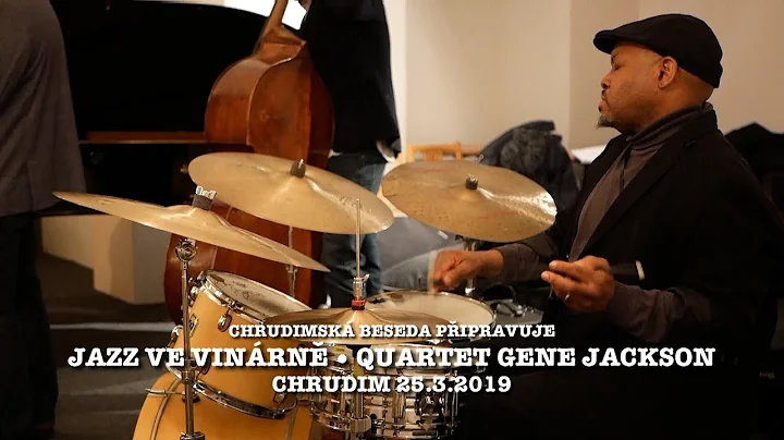 Jazz ve vinrn  Quartet Gene Jackson - ukzka - Vinrna v Muzeu - Chrudim 25.3.2019