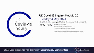 UK Covid-19 Inquiry - Module 2C Hearing PM - 14 May 2024