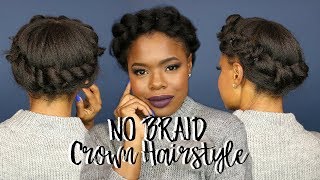 No Braid Crown Hairstyle