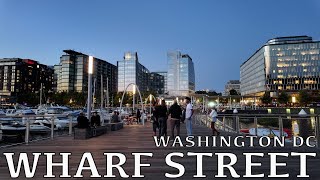 🇺🇸 [4K] District Wharf Washington DC - Washington DC Waterfront - The Wharf DC at Night
