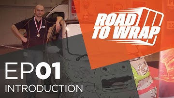 Road to Wrap | Introduction | S1E01 | Arlon Graphics EMEAI