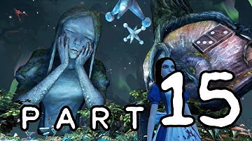 Alice Madness Returns Chapter 2 DELUDED DEPTHS Sliding Towards Oblivion Part 15 Walkthrough