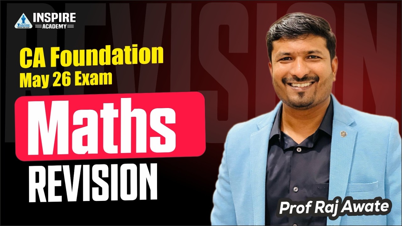 CA Foundation Maths Lec 10 | Revision Batch May 2026 | Prof Raj Awate # ...