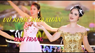 Vũ Khúc mùa xuân | Thu Trang | Binh Minh Media & Entertainment