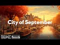 Cafe Music BGM channel - City of September 🚤 [Relaxing Jazz Music]