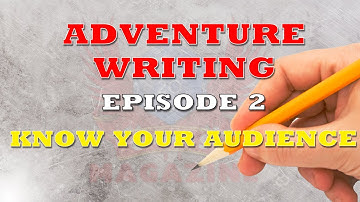 RPG ADVENTURE DESIGN | How to Write RPG Adventures for beginners. Episode 2: Know your audience