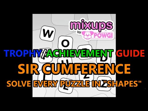 Mixups by Powgi: Sir Cumference Trophy Guide