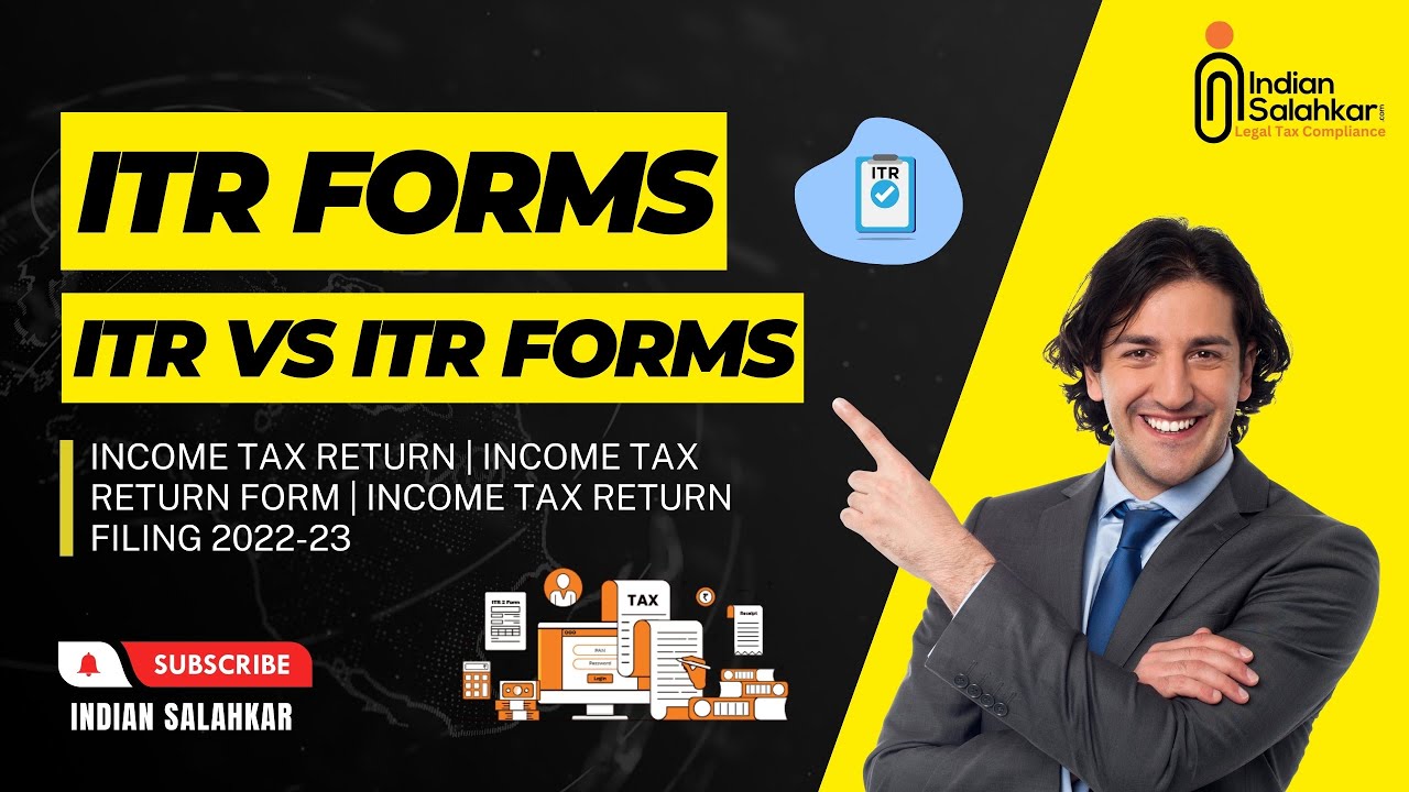 ITR VS ITR FORMS | INCOME TAX RETURN | INCOME TAX RETURN FORM | income tax return filing 2022-23