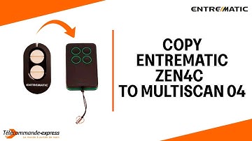 How to Copy a ENTREMATIC ZEN4C Remote to a MULTI SCAN 04 Cloning Remote