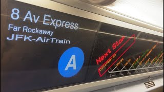IND Subway: R179 (A) Express Train Ride from Inwood207th Street to Far Rockaway