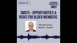 SMSFs – opportunities and risks for older members