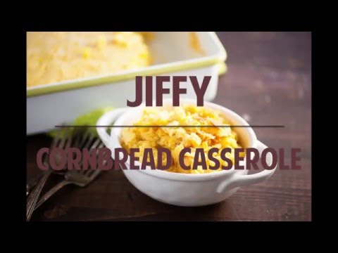 Jiffy Corn Casserole Video