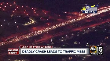Deadly crash on Loop 101 leads to traffic mess